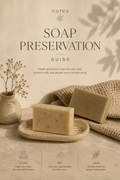Soap Preservation Guide